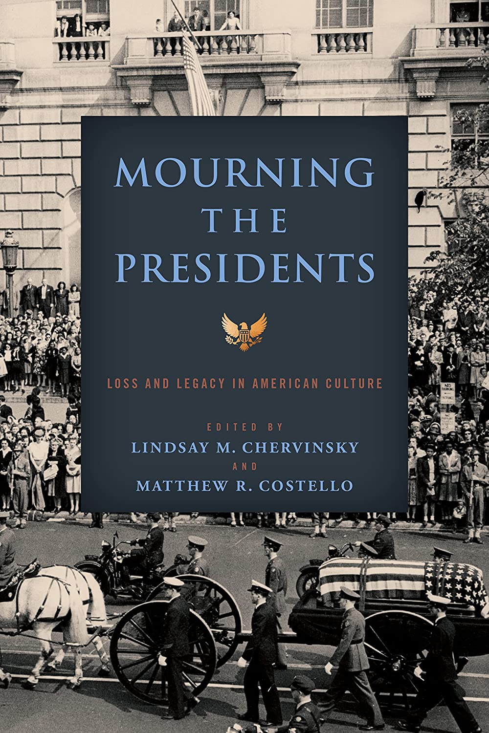 Mourning the Presidents book