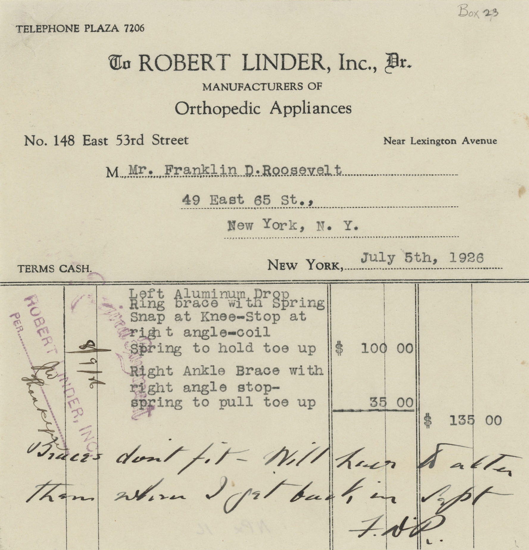 FDR’s written prescription for braces featuring his notes saying that they do not fit